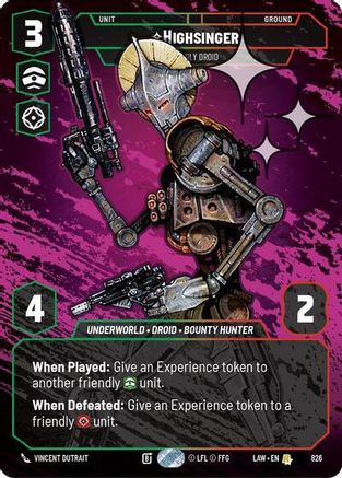 Highsinger - Deadly Droid (Prestige Foil) (826) [A Lawless Time] Foil Star Wars: Unlimited Single Disney