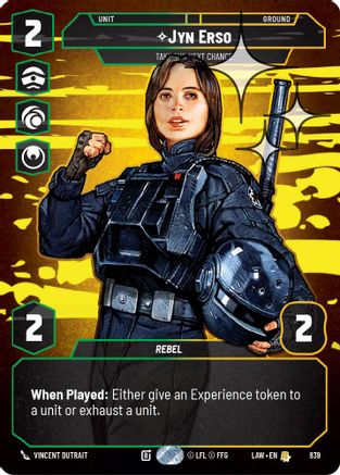 Jyn Erso - Take the Next Chance (Prestige Foil) (839) [A Lawless Time] Foil Star Wars: Unlimited Single Disney