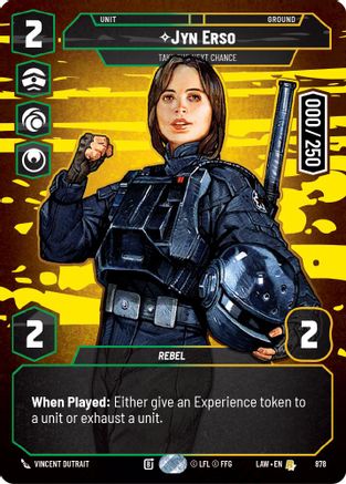 Jyn Erso - Take the Next Chance (Serialized) (878) [A Lawless Time] Foil Star Wars: Unlimited Single Disney
