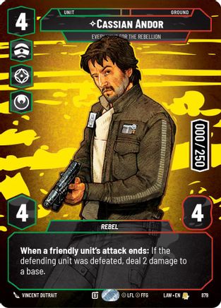 Cassian Andor - Everything for the Rebellion (Serialized) (879) [A Lawless Time] Foil Star Wars: Unlimited Single Disney