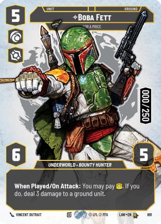 Boba Fett - For a Price (Serialized) (891) [A Lawless Time] Foil Star Wars: Unlimited Single Disney