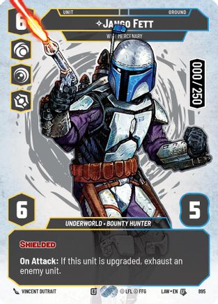 Jango Fett - Wily Mercenary (Serialized) (895) [A Lawless Time] Foil Star Wars: Unlimited Single Disney