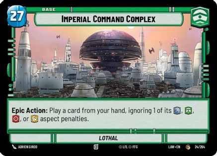 Imperial Command Complex // Credit (24 // T01) [A Lawless Time] Star Wars: Unlimited Single Disney