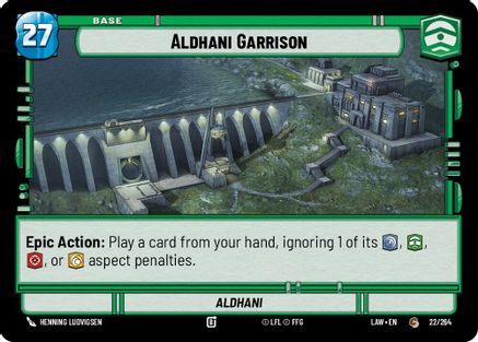 Aldhani Garrison // Shield (22 // T03) [A Lawless Time] Star Wars: Unlimited Single Disney