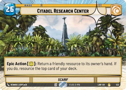Citadel Research Center (Hyperspace Foil) (532) [A Lawless Time] Foil Star Wars: Unlimited Single Disney