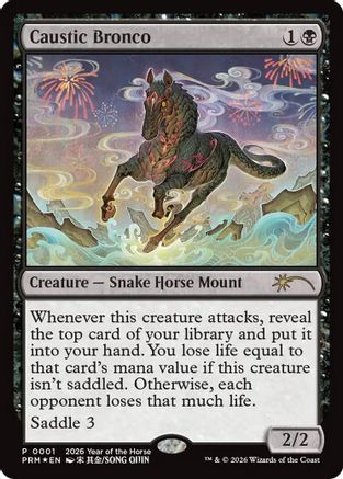 Caustic Bronco (Year of the Horse 2026) (SSP-001) [Misc] Standard Showdown Promos Foil MTG Single Wizards of the Coast