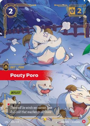 Pouty Poro (Overnumbered) (220/219) [Unleashed] Foil Riftbound Singles Riot Games