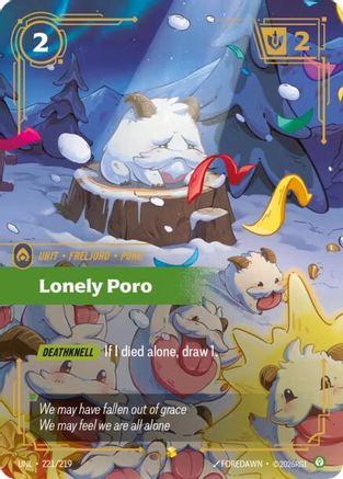 Lonely Poro (Overnumbered) (221/219) [Unleashed] Foil Riftbound Singles Riot Games