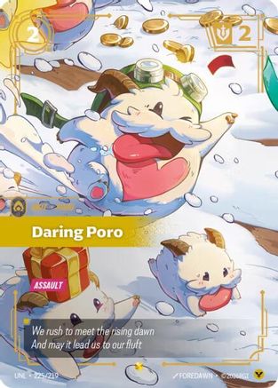 Daring Poro (Overnumbered) (225/219) [Unleashed] Foil Riftbound Singles Riot Games