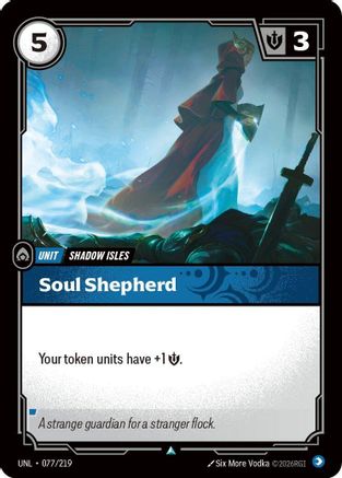 Soul Shepherd (077/219) [Unleashed] Riftbound Singles Riot Games