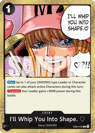 I'll Whip You Into Shape. [3 (EB04-050) [Adventure on Kami's Island] Foil One Piece Single Bandai