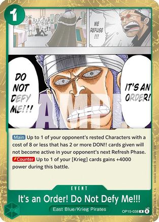 It's an Order! Do Not Defy Me!!! (OP15-038) [Adventure on Kami's Island] Foil One Piece Single Bandai