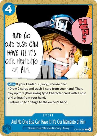 And No One Else Can Have It! It's Our Memento of Him (OP15-054) [Adventure on Kami's Island] One Piece Single Bandai