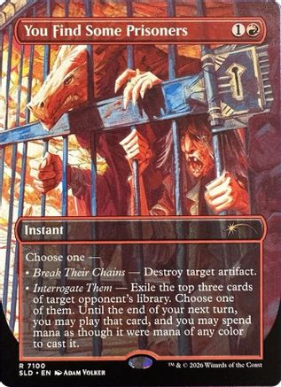 You Find Some Prisoners (SLD-7100) [Secret Lair] Drop Series MTG Single Wizards of the Coast