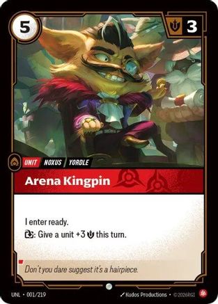 Arena Kingpin (001/219) [Unleashed] Riftbound Singles Riot Games