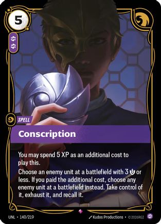 Conscription (140/219) [Unleashed] Foil Riftbound Singles Riot Games