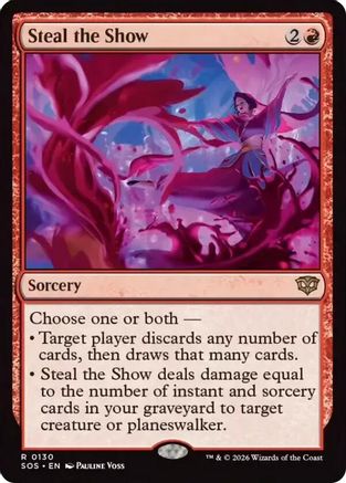 Steal the Show (SOS-130) [Secrets of Strixhaven] Foil MTG Single Wizards of the Coast
