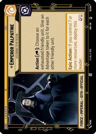 Emperor Palpatine - According to My Design (15/264) [Ashes of the Empire] Star Wars: Unlimited Single Disney