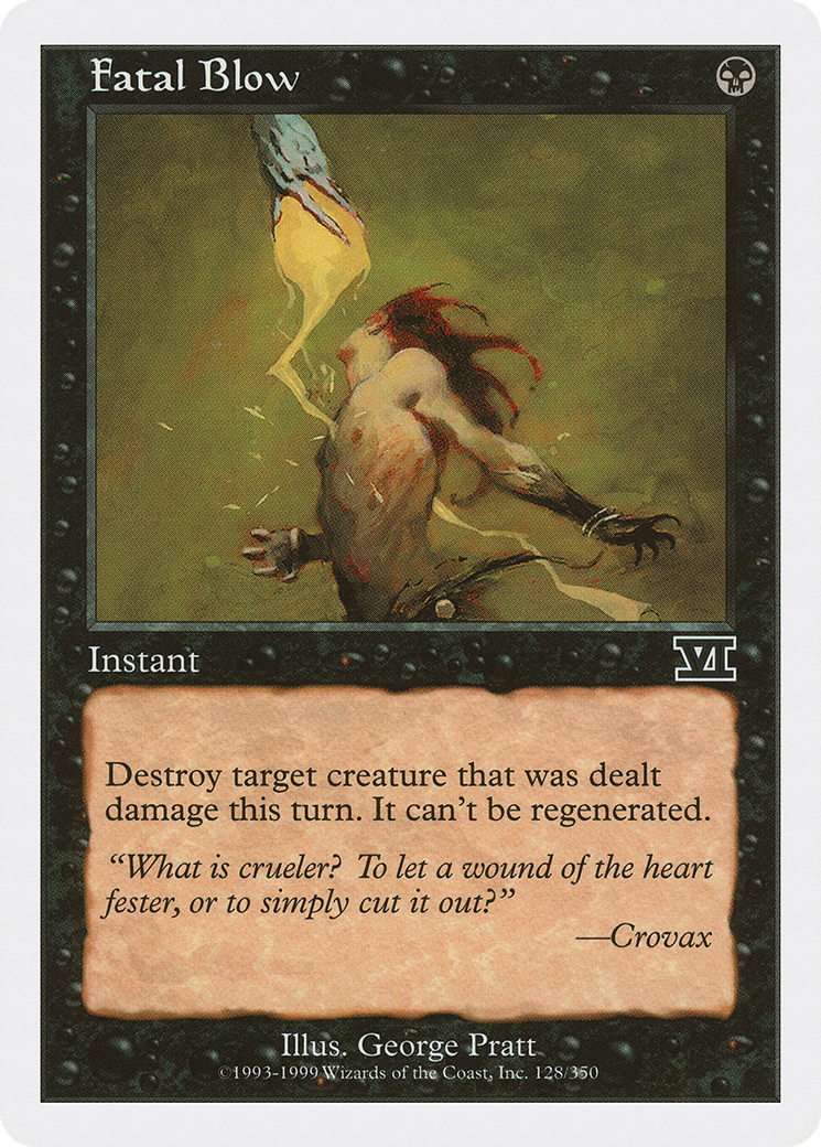 Fatal Blow (6ED-128) [Classic Sixth Edition] MTG Single Wizards of the Coast
