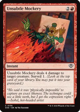 Unsubtle Mockery (SOS-136) [Secrets of Strixhaven] Foil MTG Single Wizards of the Coast