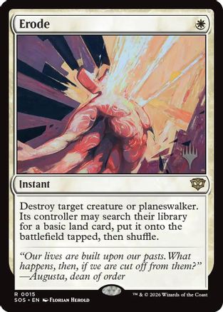 Erode (PPSOS-015) [Promo Pack: Secrets of Strixhaven] MTG Single Wizards of the Coast