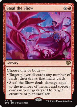 Steal the Show (PPSOS-130) [Promo Pack: Secrets of Strixhaven] MTG Single Wizards of the Coast