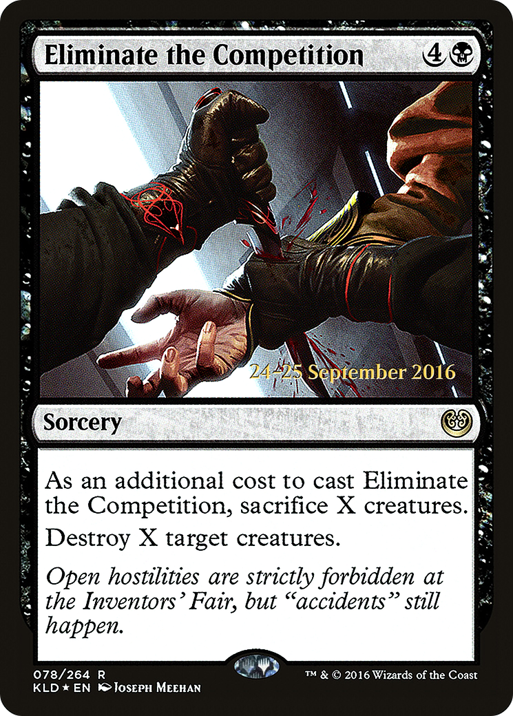 Eliminate the Competition (PRE-78S) [Kaladesh Promos] Foil MTG Single Wizards of the Coast