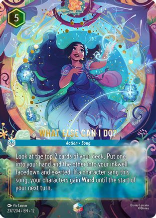What Else Can I Do? (Enchanted) (237/204) [Wilds Unknown] Holofoil Lorcana Single Disney
