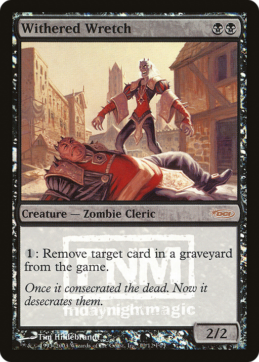 Withered Wretch (FNM-) [Misc] Friday Night Magic 2003 Foil MTG Single Wizards of the Coast