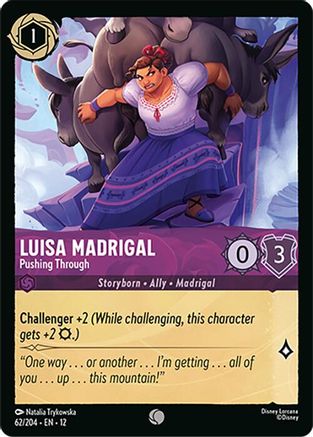 Luisa Madrigal - Pushing Through (62/204) [Wilds Unknown] Lorcana Single Disney