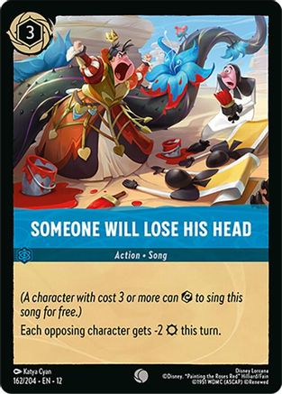Someone Will Lose His Head (162/204) [Wilds Unknown] Lorcana Single Disney