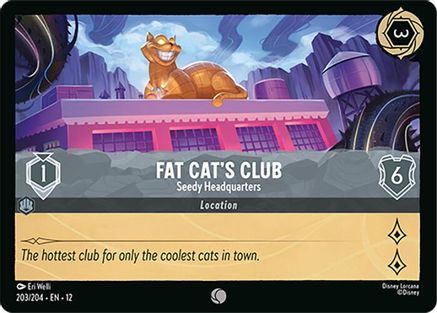 Fat Cat's Club - Seedy Headquarters (203/204) [Wilds Unknown] Cold Foil Lorcana Single Disney