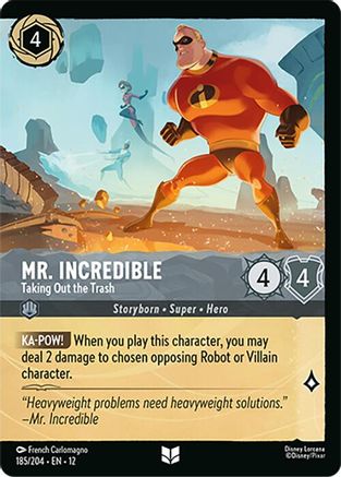 Mr. Incredible - Taking Out the Trash (Foil) (185/204) [Wilds Unknown] Cold Foil Lorcana Single Disney
