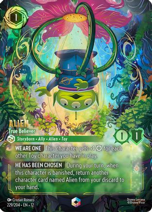Alien - True Believer (Enchanted) (229/204) [Wilds Unknown] Holofoil Lorcana Single Disney