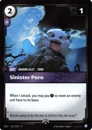 Sinister Poro (137/219) [Riftbound Organized Play Promotional Cards] Foil Riftbound Singles Riot Games