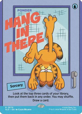 Hang In There - Ponder (SLD-2670) [Secret Lair] Drop Series Foil MTG Single Wizards of the Coast