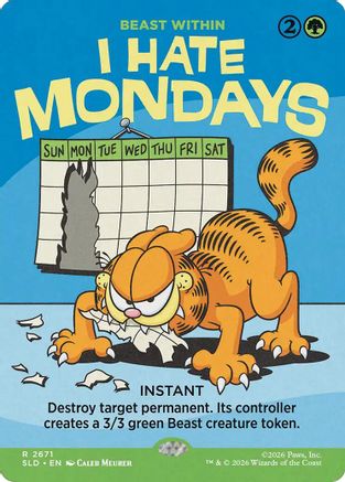 I Hate Mondays - Beast Within (SLD-2671) [Secret Lair] Drop Series MTG Single Wizards of the Coast