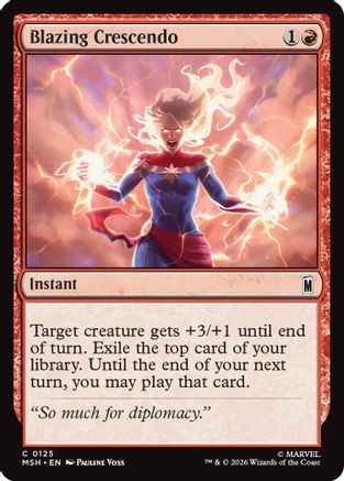 Blazing Crescendo (MSH-125) [Marvel Super Heroes] MTG Single Wizards of the Coast