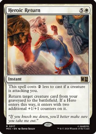 Heroic Return (MSC-017) [Commander: Marvel Super Heroes] MTG Single Wizards of the Coast