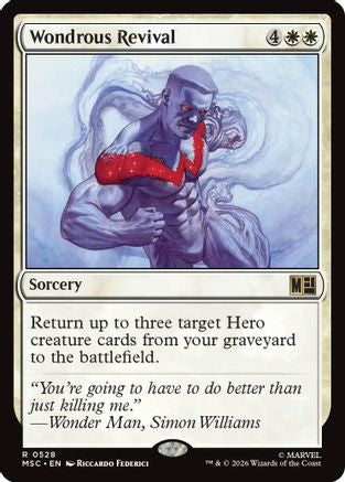 Wondrous Revival (MSC-528) [Commander: Marvel Super Heroes] MTG Single Wizards of the Coast