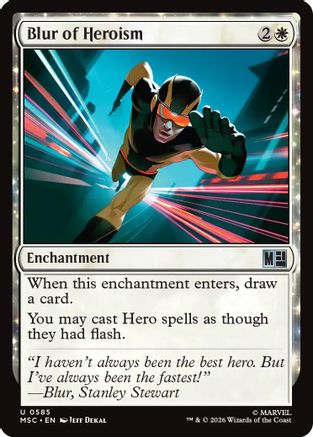 Blur of Heroism (MSC-585) [Commander: Marvel Super Heroes] MTG Single Wizards of the Coast