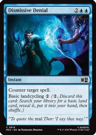 Dismissive Denial (MSC-619) [Commander: Marvel Super Heroes] Foil MTG Single Wizards of the Coast