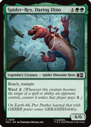 Spider-Rex, Daring Dino (MSC-818) [Commander: Marvel Super Heroes] MTG Single Wizards of the Coast