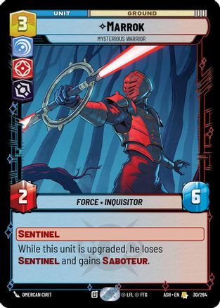 Marrok - Mysterious Warrior (30/264) [Ashes of the Empire] Star Wars: Unlimited Single Disney