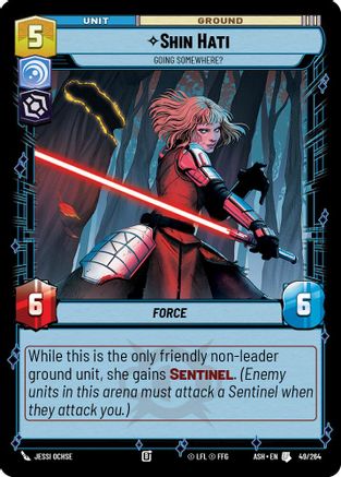 Shin Hati - Going Somewhere? (49/264) [Ashes of the Empire] Star Wars: Unlimited Single Disney