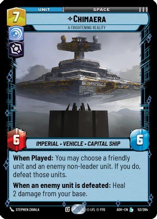 Chimaera - A Frightening Reality (52/264) [Ashes of the Empire] Star Wars: Unlimited Single Disney