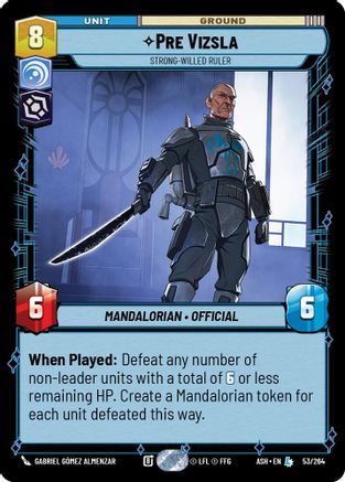 Pre Vizsla - Strong-Willed Ruler (53/264) [Ashes of the Empire] Star Wars: Unlimited Single Disney