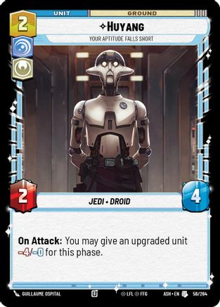 Huyang - Your Aptitude Falls Short (56/264) [Ashes of the Empire] Star Wars: Unlimited Single Disney