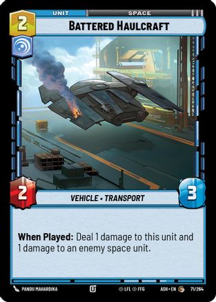 Battered Haulcraft (71/264) [Ashes of the Empire] Star Wars: Unlimited Single Disney