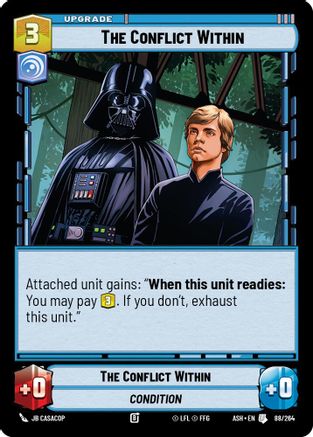 The Conflict Within (88/264) [Ashes of the Empire] Star Wars: Unlimited Single Disney